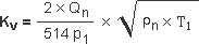 Kv = (2*Qn)/(514p1)*sqrt(ρn*T1)